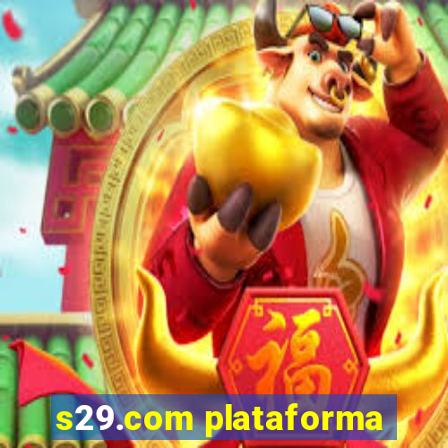 s29.com plataforma